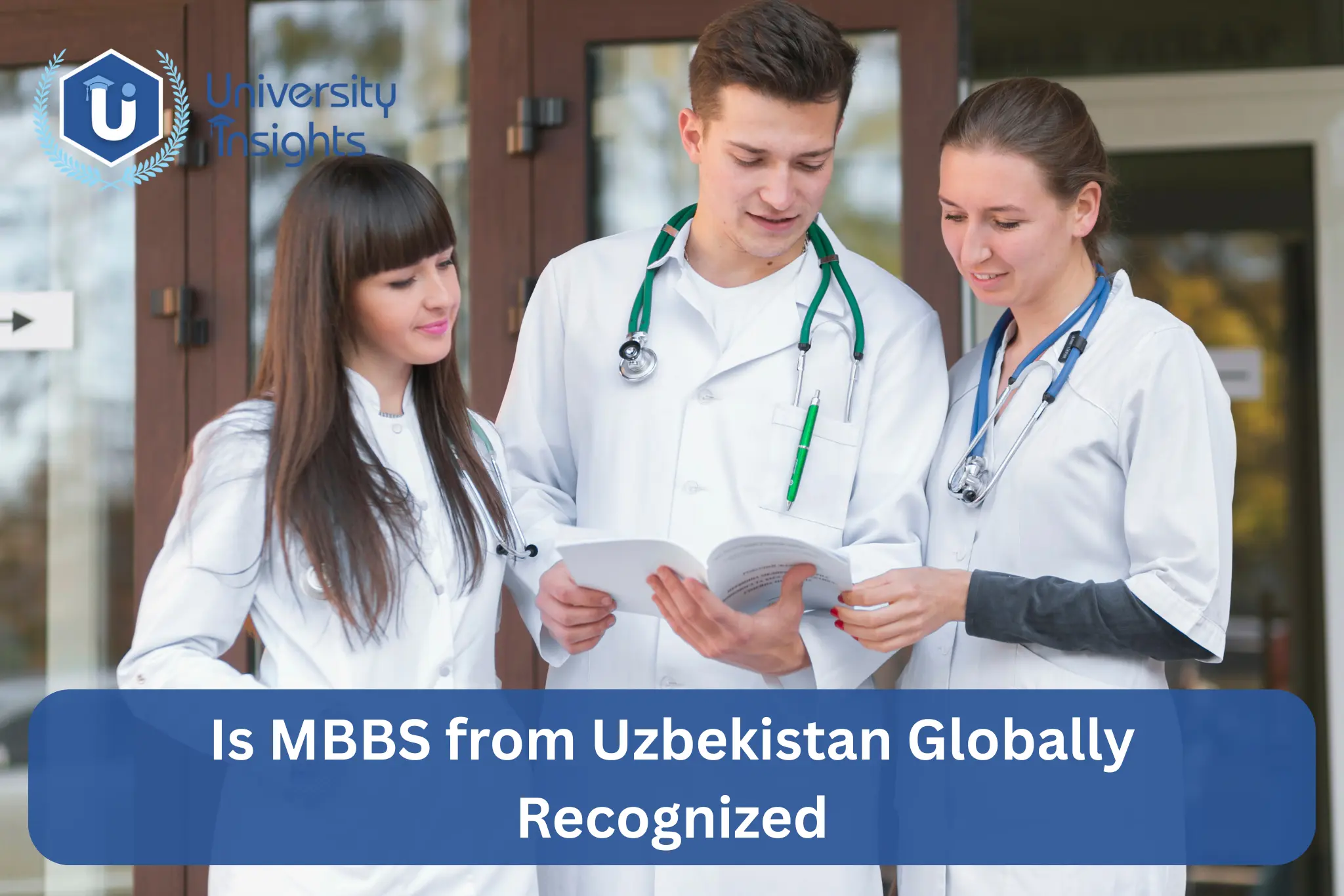 mbbs indian students fron image view-Is MBBS from Uzbekistan Globally Recognized