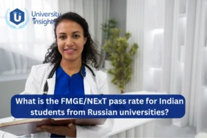 What is the FMGE/NExT Pass Rate for Indian Students from Russian Universities?