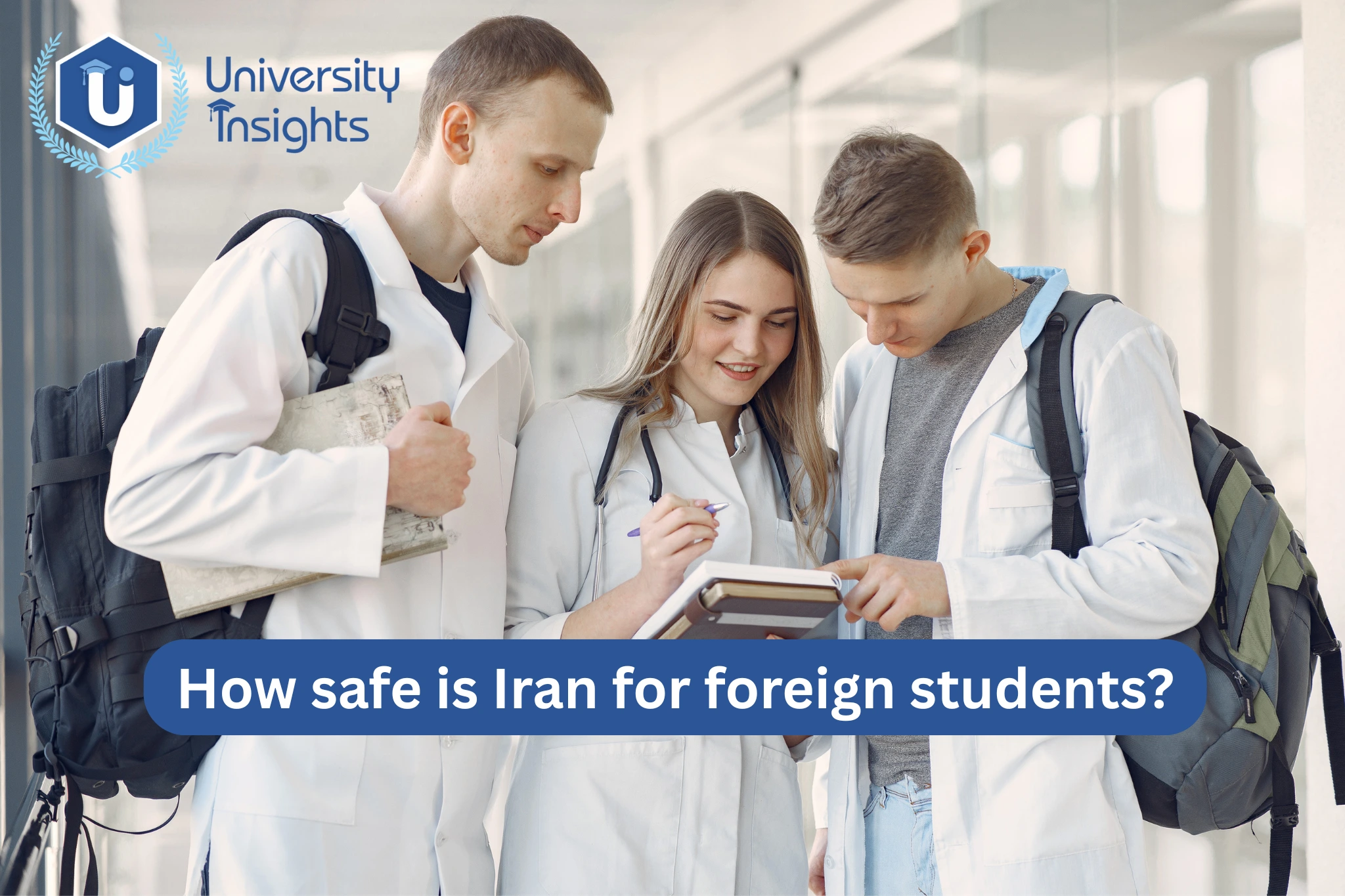 How safe is Iran for foreign students?
