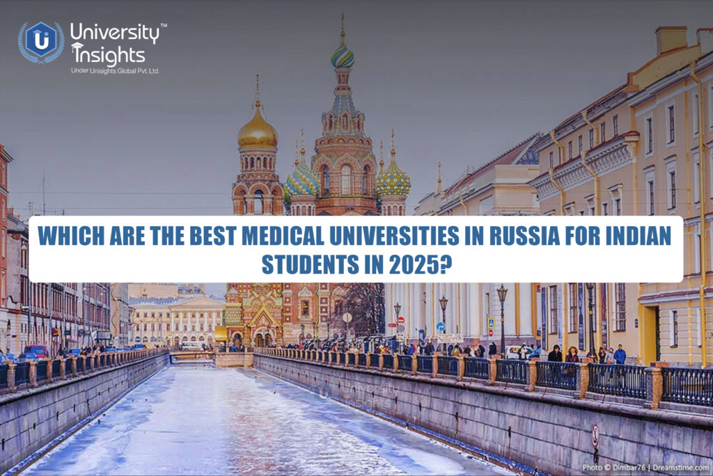 Best Medical Universities in Russia for Indian Students