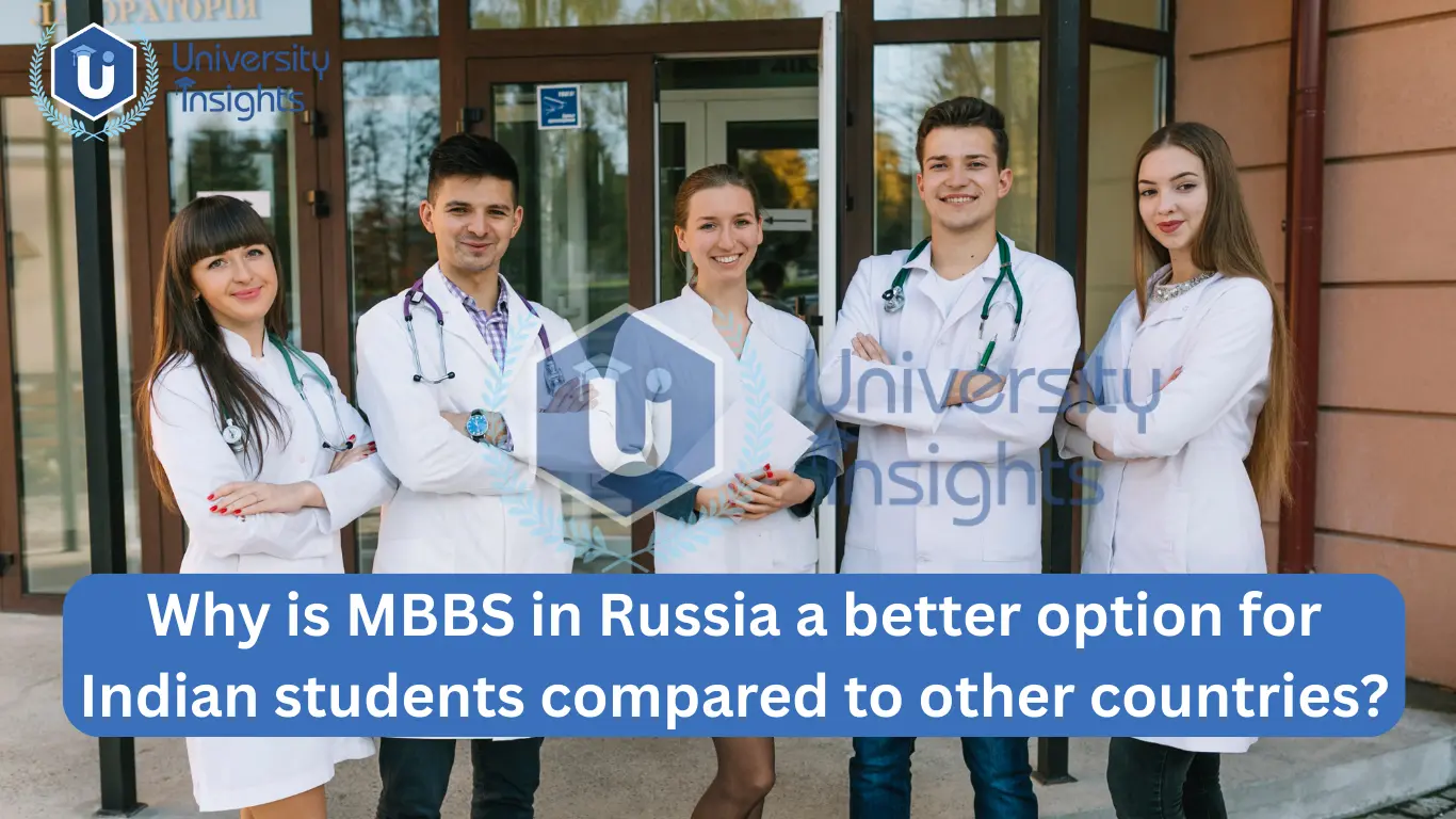 Why is MBBS in Russia a better option for Indian students compared to other countries?