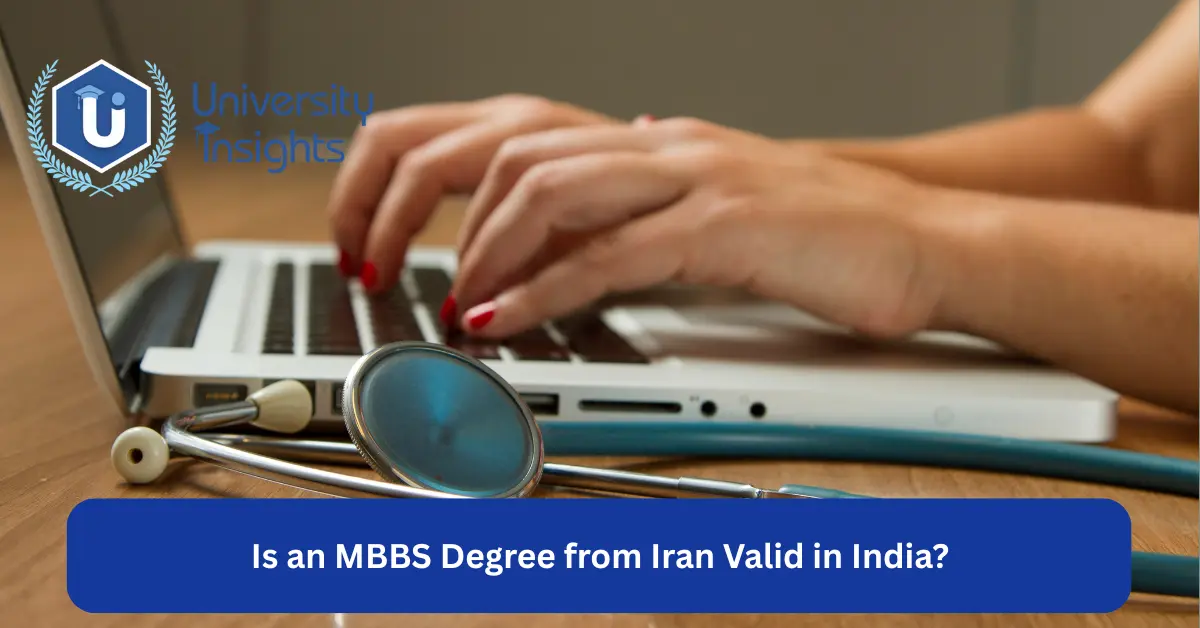 Is an MBBS Degree from Iran Valid in India?
