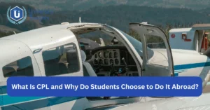 What Is CPL and Why Do Students Choose to Do It Abroad?