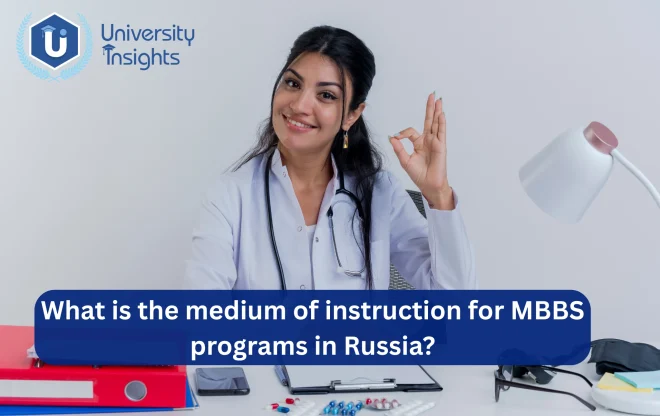 What is the medium of instruction for MBBS programs in Russia?