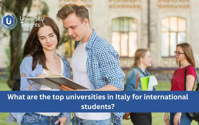 Top Universities in Italy for International Students