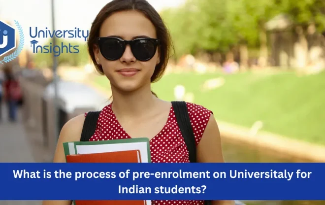 Pre-Enrolment Process University for Indians